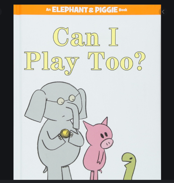 Can I play Too? By, Mo Willems
