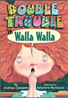 Ms. Rogers reading Double Trouble in Walla Walla